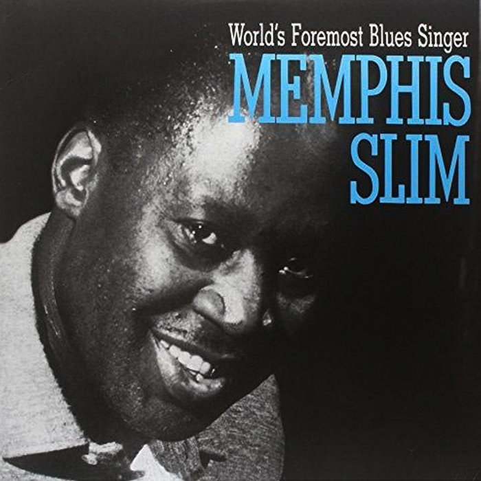 World's Foremost Blues Singer | Memphis Slim