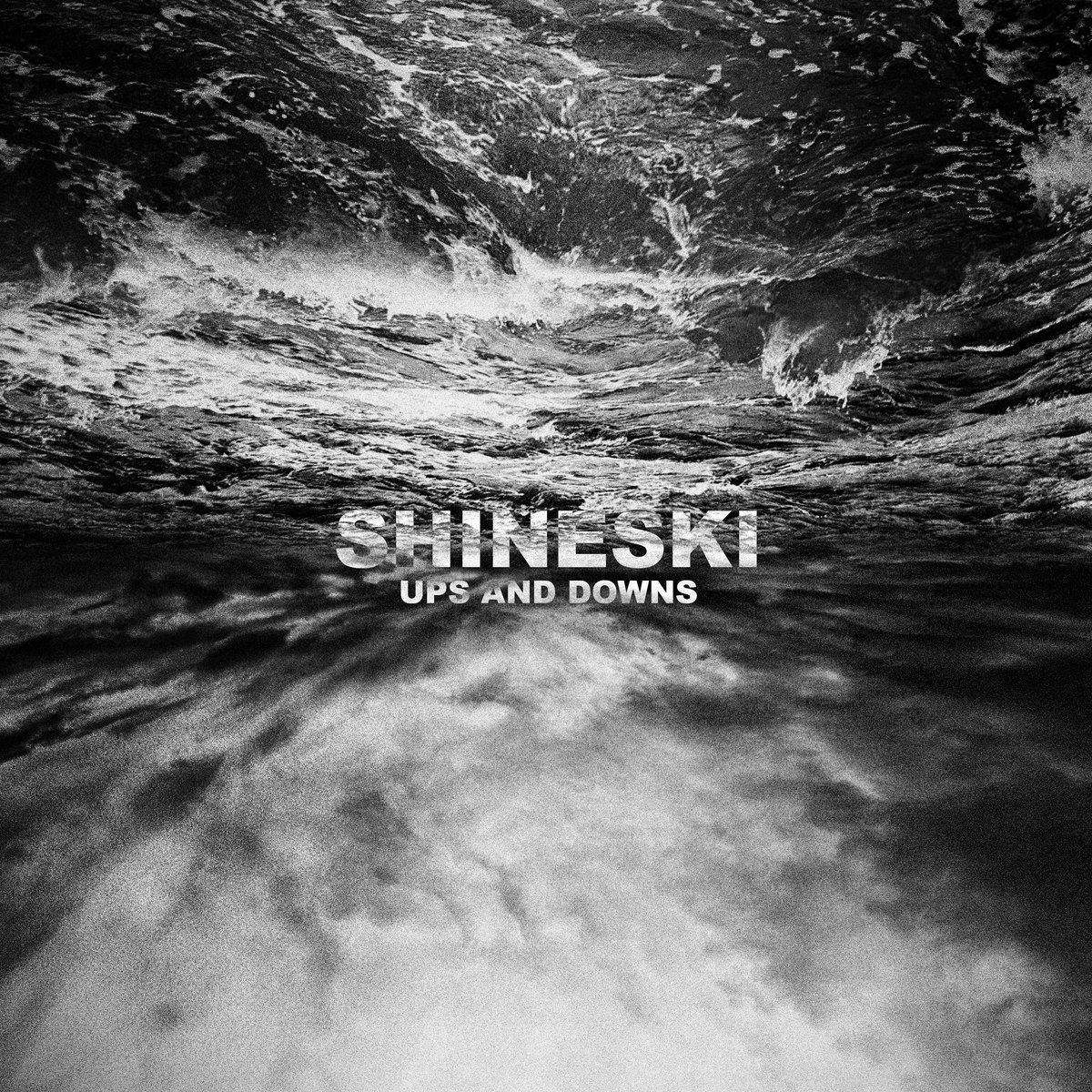 Ups And Downs Shineski