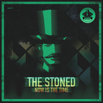 The Stoned - Now Is The Time cover art