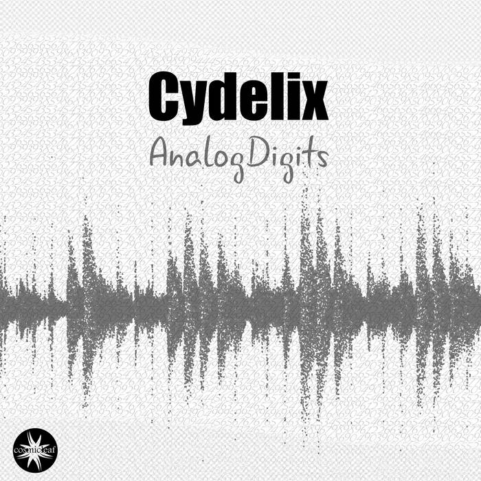 Analog Digits | Cydelix | Cosmicleaf Records