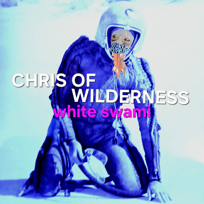 White Swami by Chris of Wilderness cover art