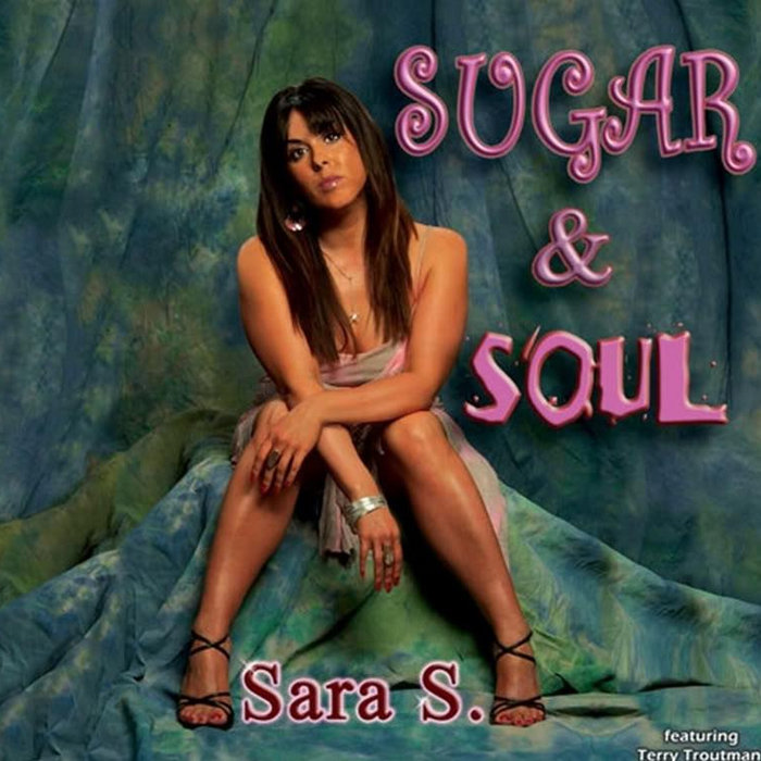 Sugar & Soul | Sara S. aka Sara Shine | Sara Shine