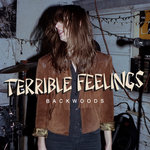 Terrible Feelings: Backwoods 7''