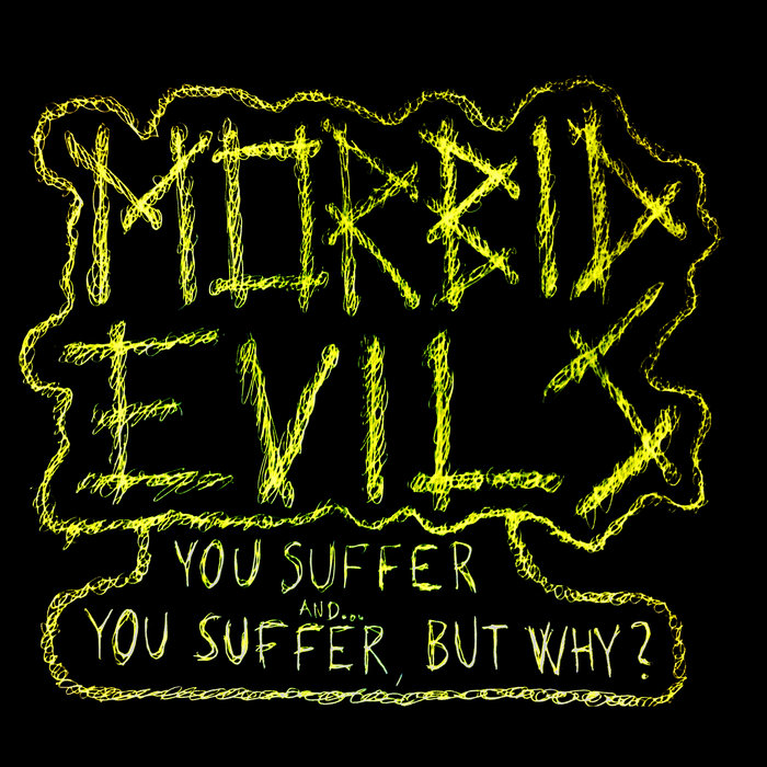You Suffer Napalm Death Cover Rehearsal Tape Morbid Evils