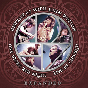 One More Red Night EXPANDED - 2025 Edition (Live with John Wetton)District 97 & John Wetton cover