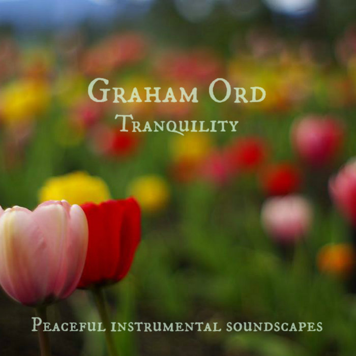 Tranquility | Graham Ord | Knewsense Records