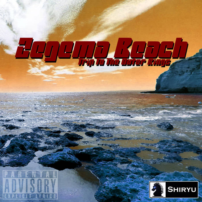 Zegema Beach - A Trip to The Outer Rings | Shiryu