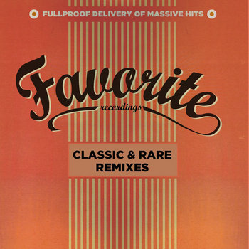 Classic & Rare Remixes | Various | Favorite Recordings