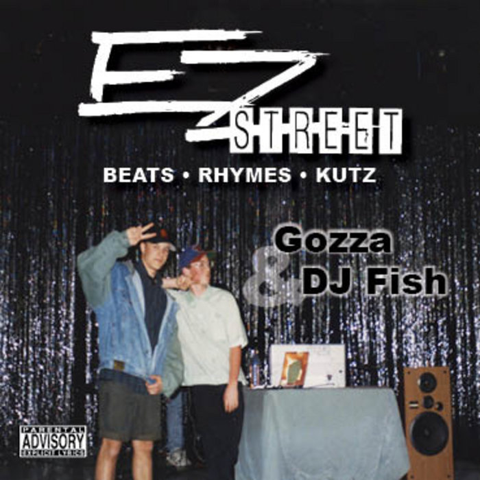 Gozza EZ Street | World Famous DJ Fish and Gozza | World Famous DJ Fish