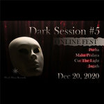 Dark Session 5