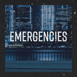 Emergencies — Emergencies EP