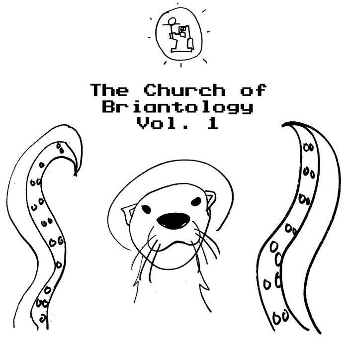 The Church of Briantology Vol. 1 by Various Artists