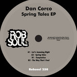 Dan Corco - Spring Tales EP
