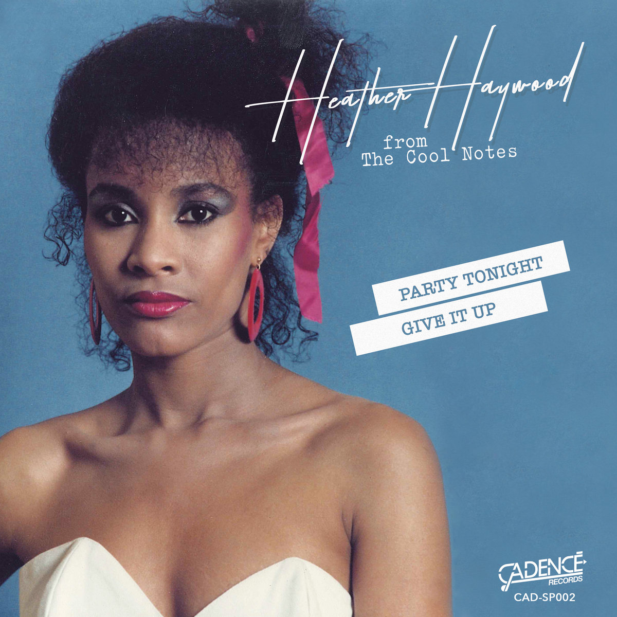 Party Tonight / Give it up | Heather Haywood (from The Cool