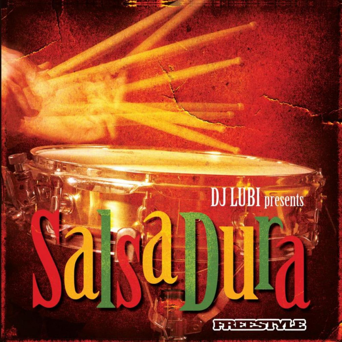 DJ Lubi Presents Salsa Dura Various Artists Freestyle Records