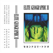 Elite Geographic - Elite Geographic II (2017)