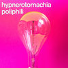 Hypnerotomachia Poliphili (bonus track edition)