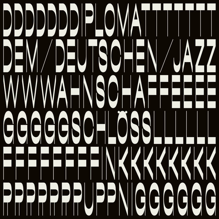 Dem Deutschen Jazz
by DIPLOMAT