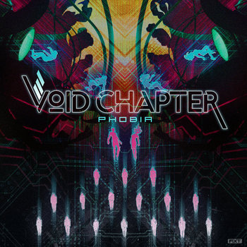 Phobia (Single) | Void Chapter