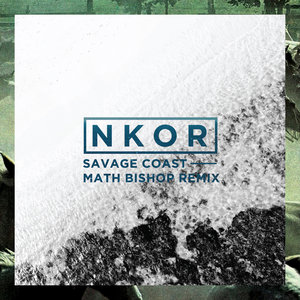 Savage Coast (MATH BISHOP REMIX) cover