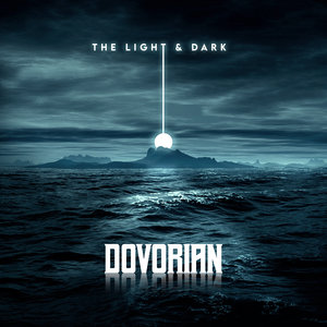 Dovorian — The Light & Dark