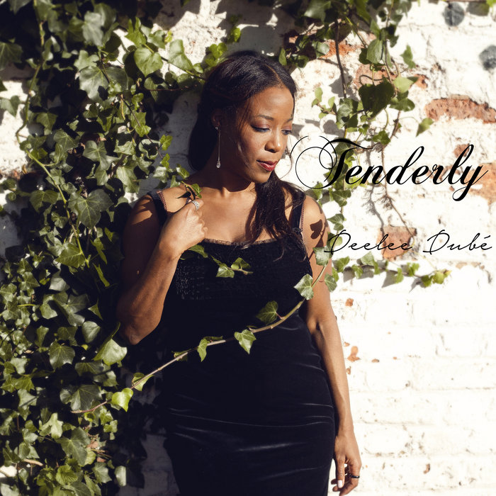 Tenderly | Deelee Dubé