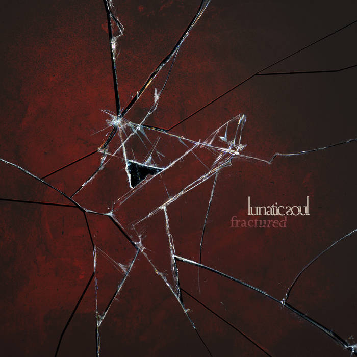 Lunatic Soul Fractured