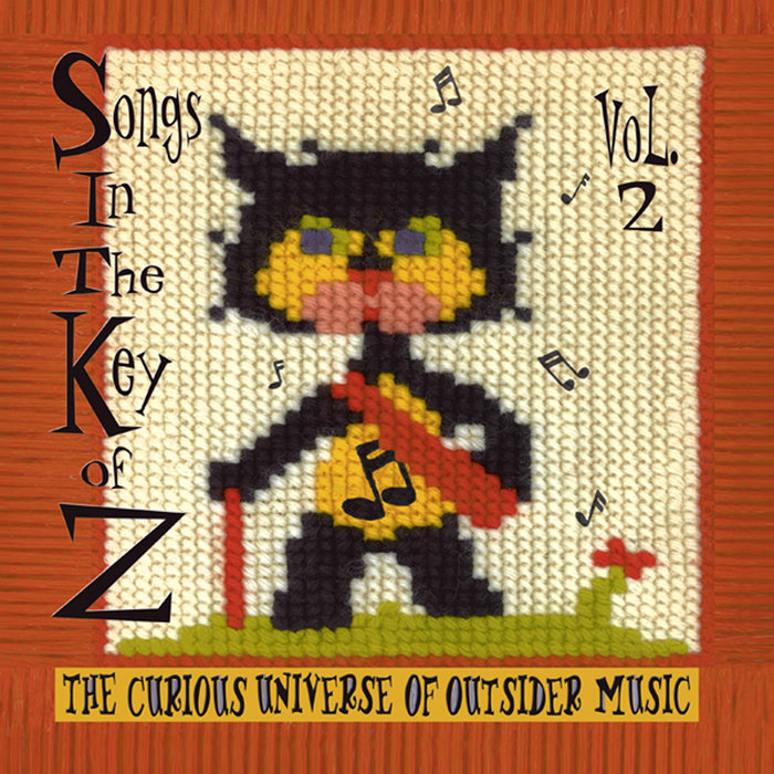 アート・デザイン・音楽 Song in the key of z Songs in the Key of Z: The Curious Universe of Outsider