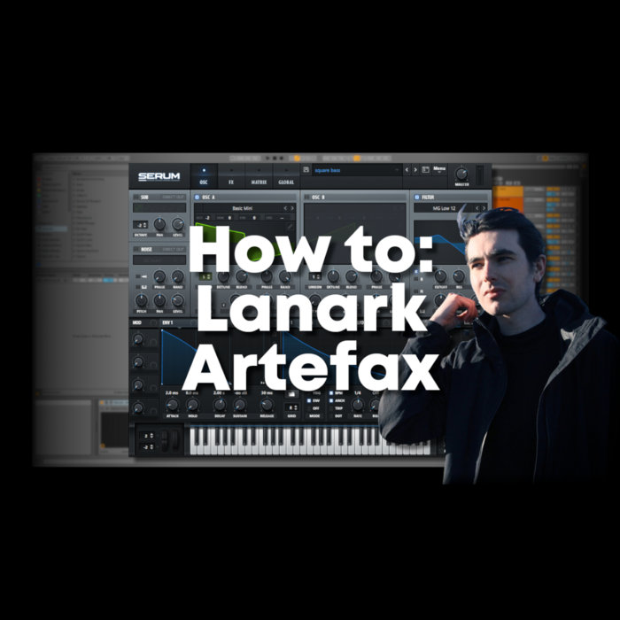 How to Lanark Artefax (Project file, samples and presets) UK Bass