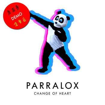 Parralox - Change of Heart (Demo V1) 