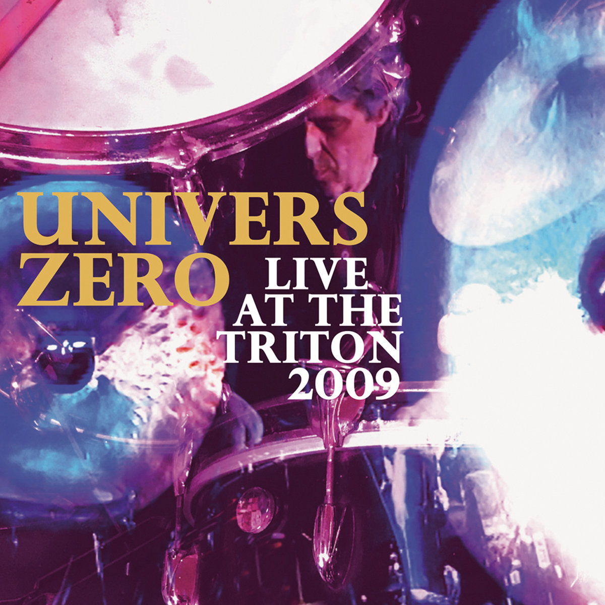 Live at the Triton 2009 | Univers Zero