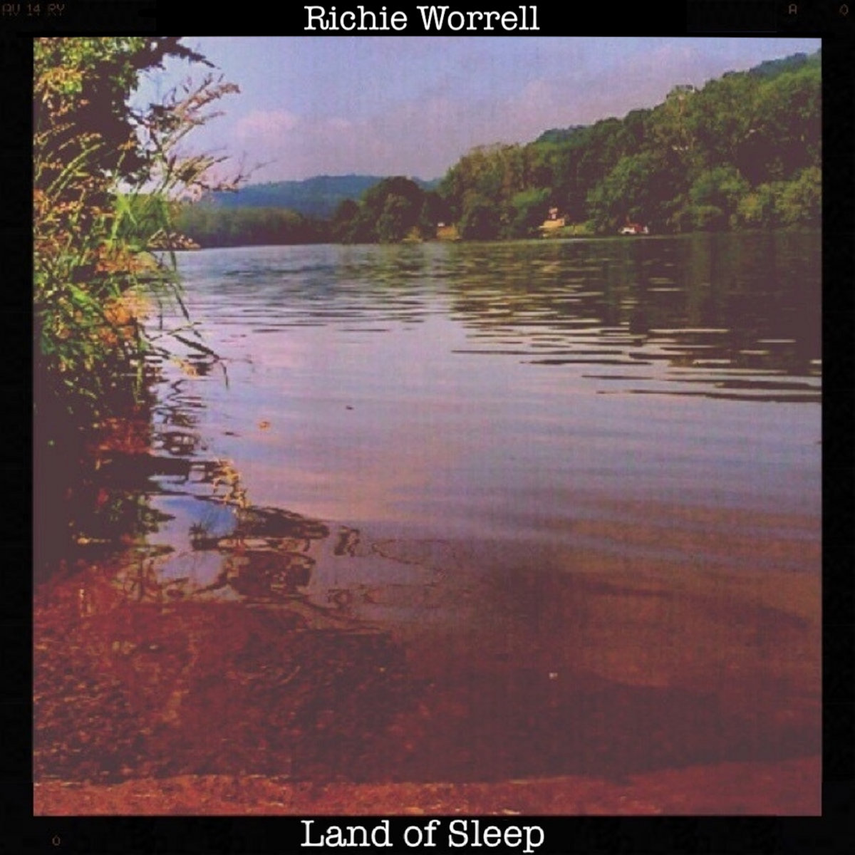 Land of Sleep Richie Worrell