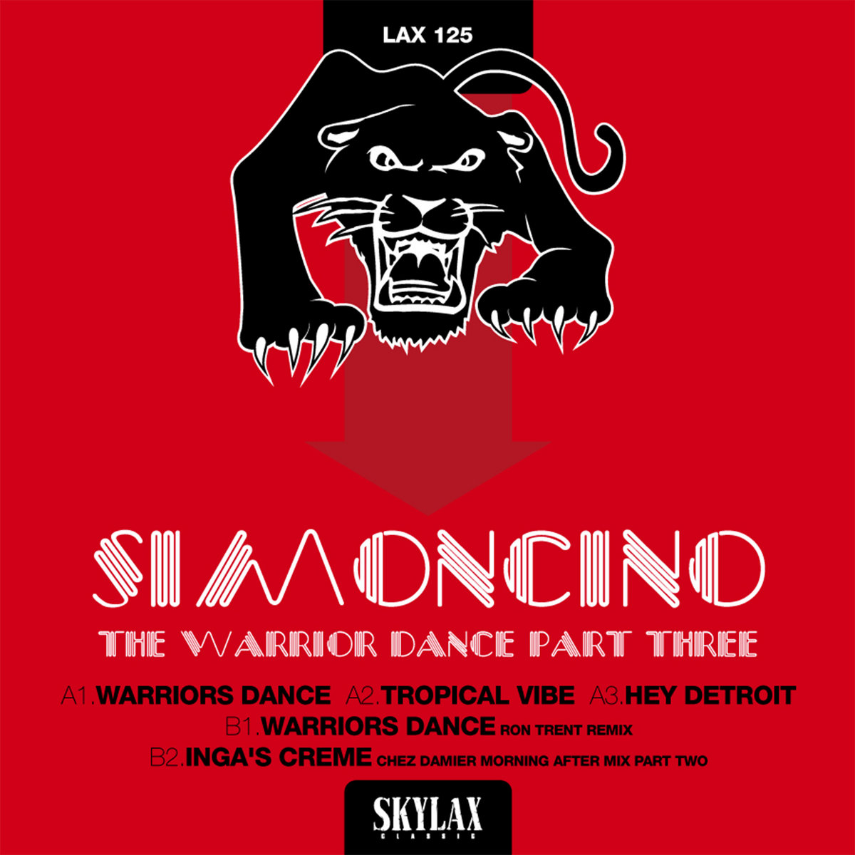 The Warrior Dance Pt.3 (Chez Damier \u0026 Ron Trent Remixes) | Simoncino, Ron  Trent, Chez Damier | SKYLAX RECORDS, image size:1200x1200