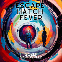 Escape Hatch Fever [ALBUM] cover art