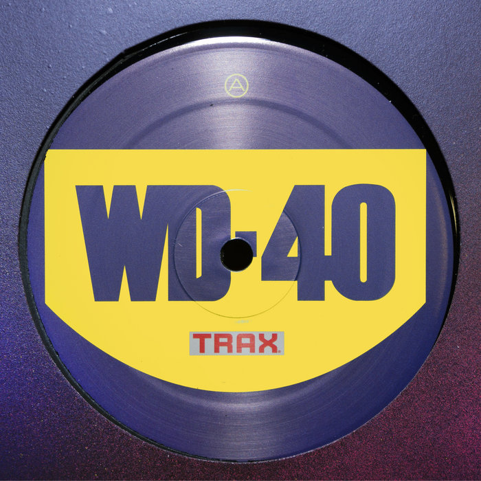 WD-40 TRAX | Beef Records