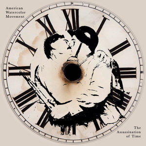 American Watercolor Movement — The Assassination of Time