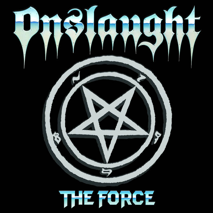 ONSLAUGHT - The Force CD Remastered Edition | METAL WAYS RECORDS