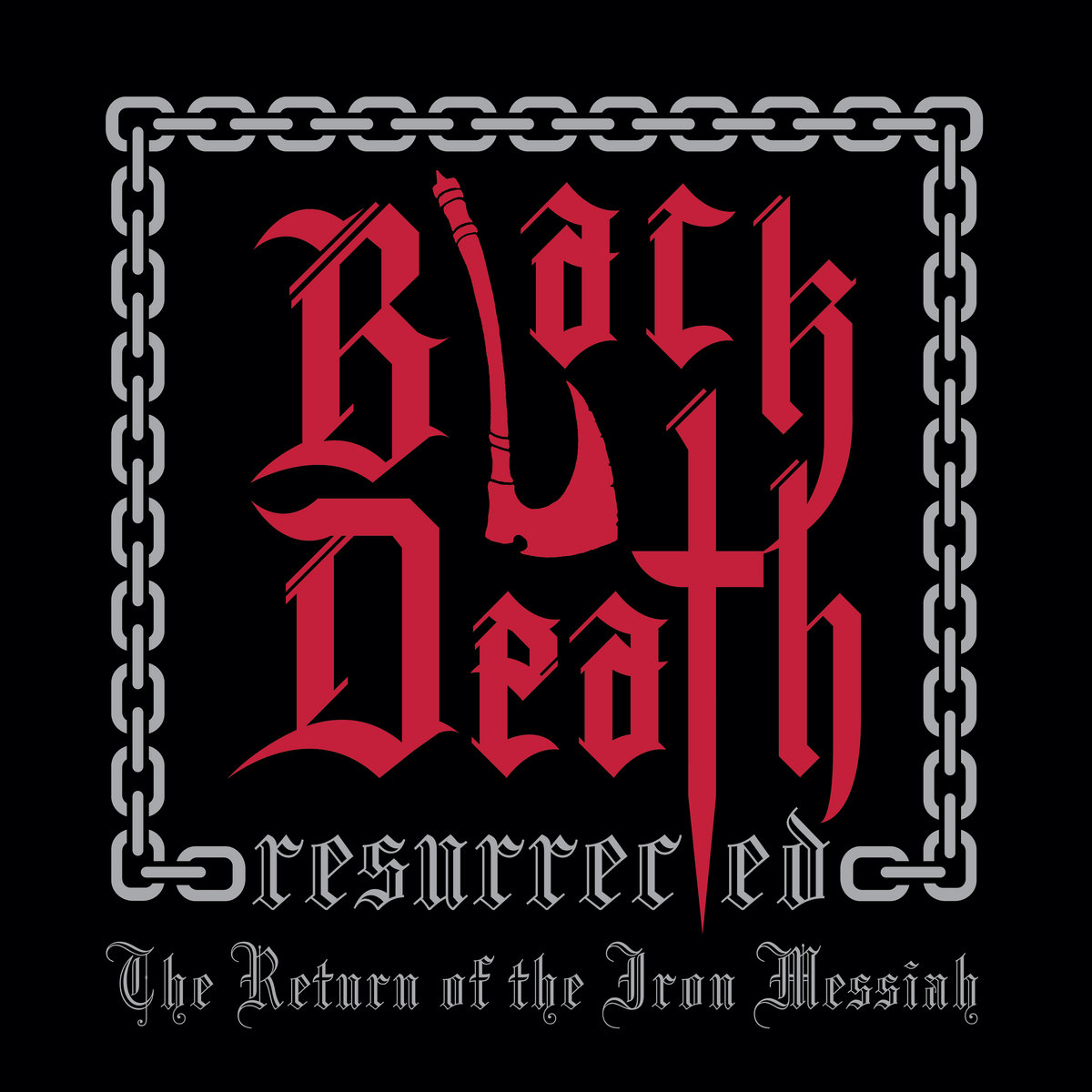 The Return Of The Iron Messiah | Black Death Resurrected | Wyrd War