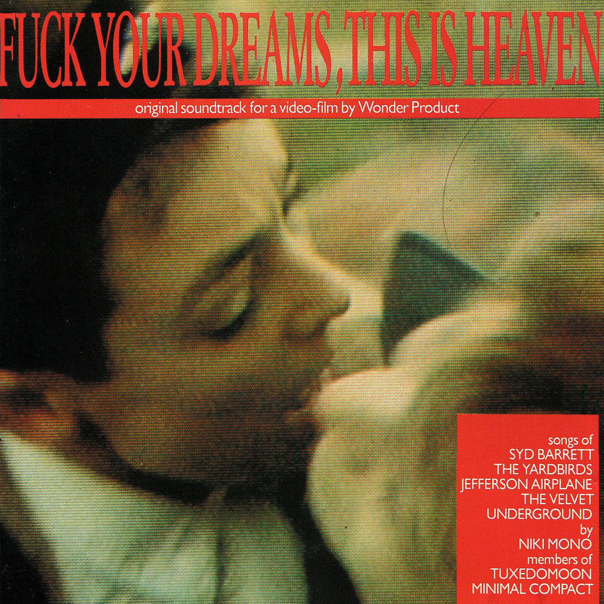 洋楽 Fuck Your Dream This Is Heaven/OST Fuck Your Dreams, This Is Heaven | Various Artists | Crammed Discs