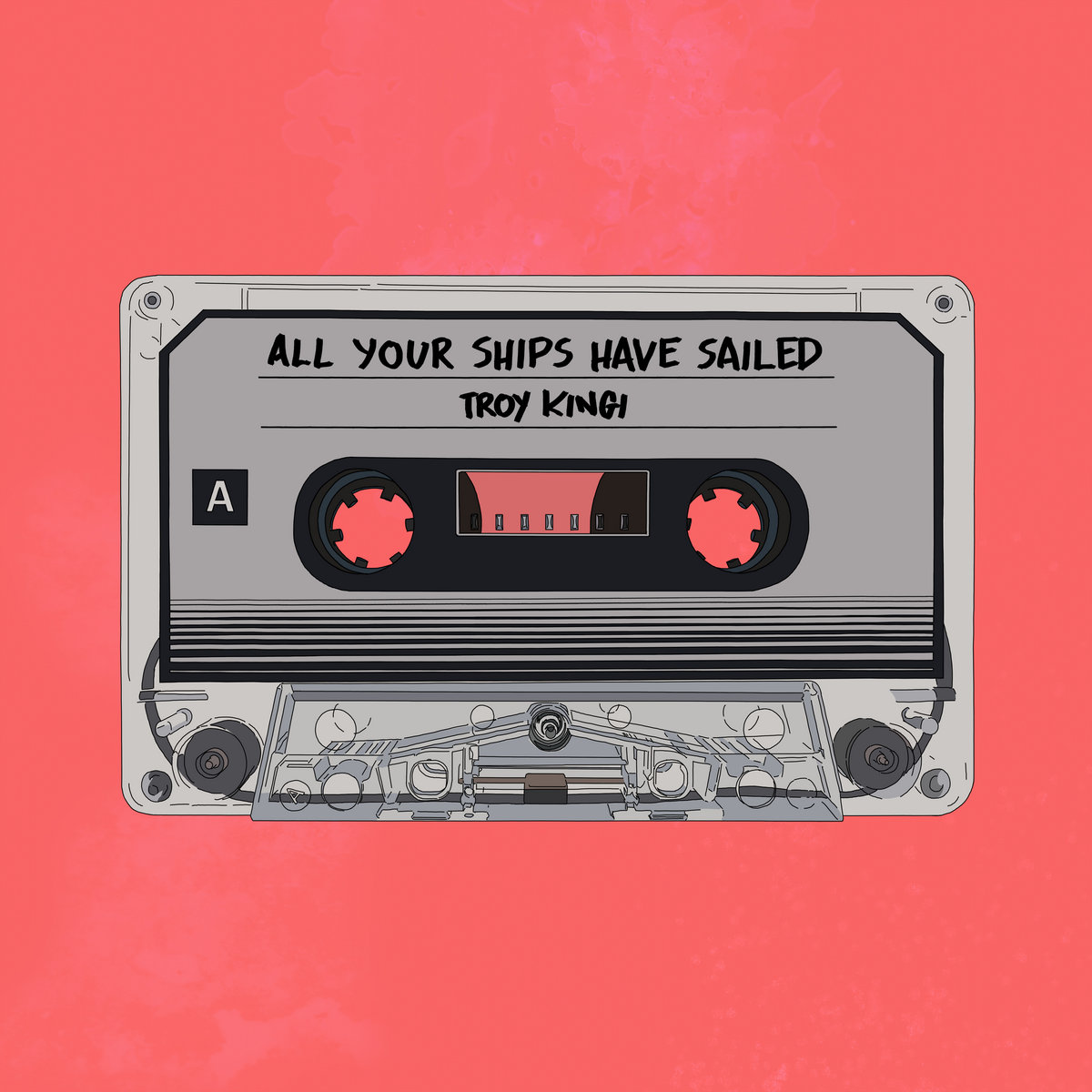 All Your Ships Have Sailed | Troy Kingi
