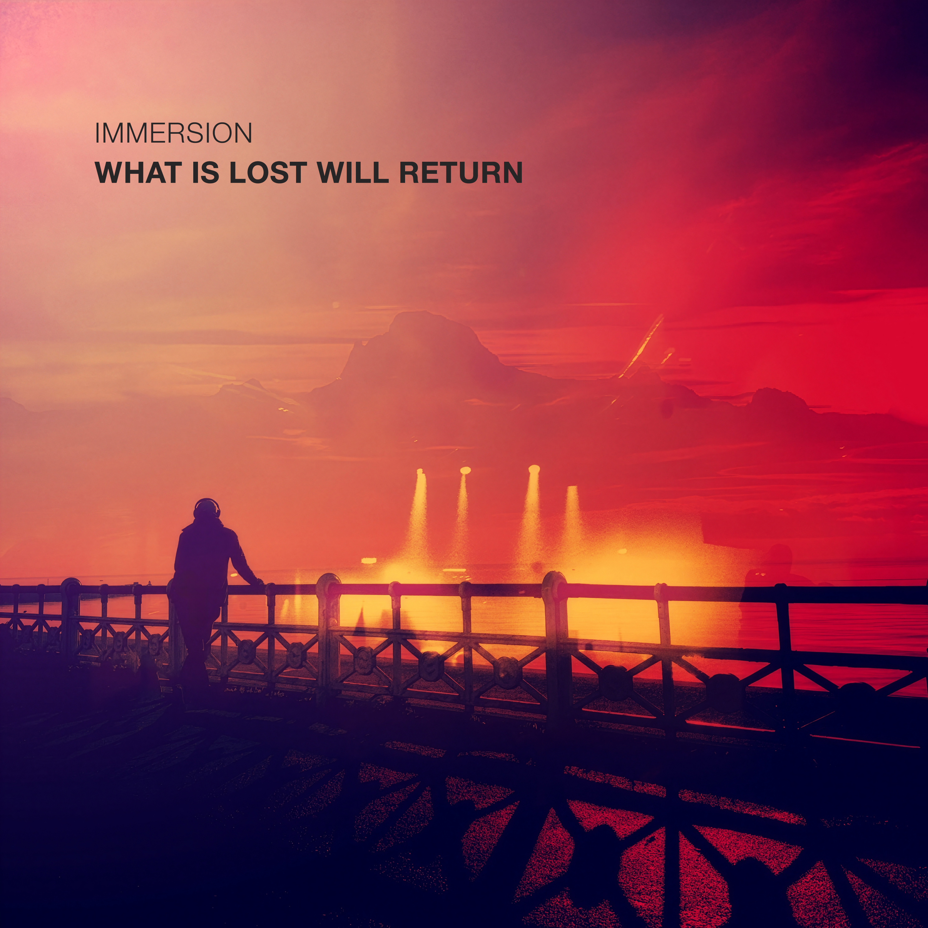 Immersion — What Is Lost Will Return