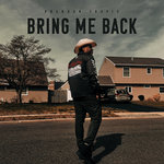 Brandon Travis - Bring Me Back