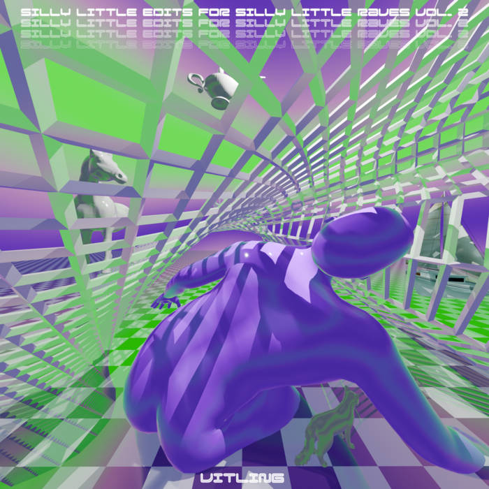 Album artwork for Silly Little Edits for Silly Little Raves vol. 2