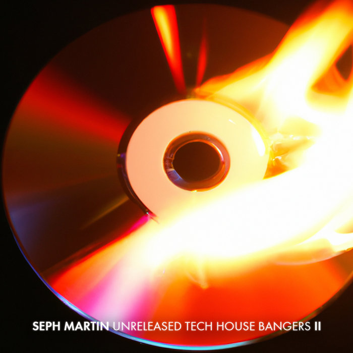 Unreleased Tech House Bangers II Seph Martin