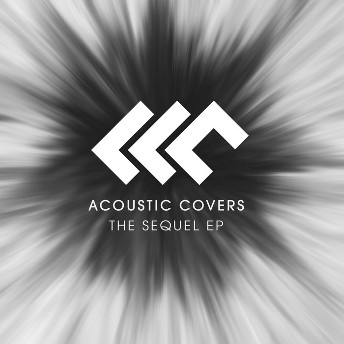 Acoustic Covers (The Sequel EP) LLC