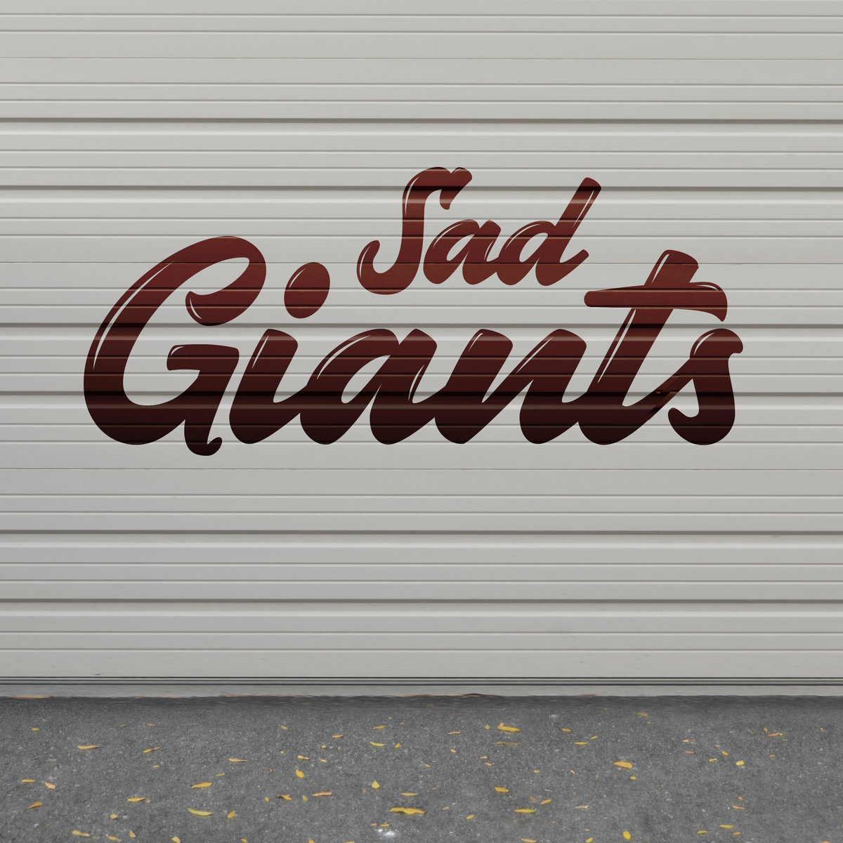Sad Giants Sad Giants