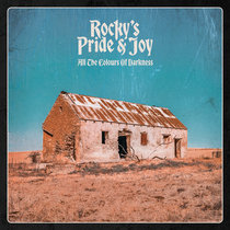 Rocky's pride & Joy - All The Colours Of Darkness cover art