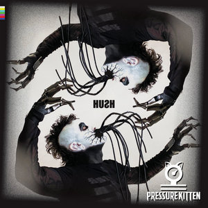Pressure Kitten — Hush