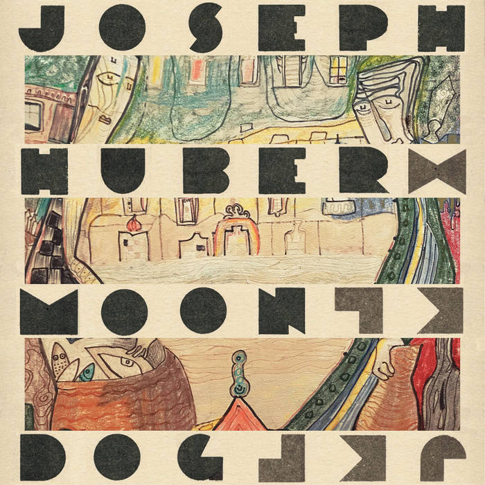 MOONDOG | Joseph Huber