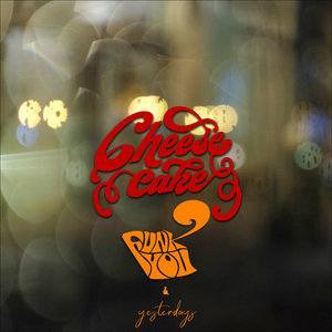 Funk You — CheesecakeFunk You! ft. Yesterdays